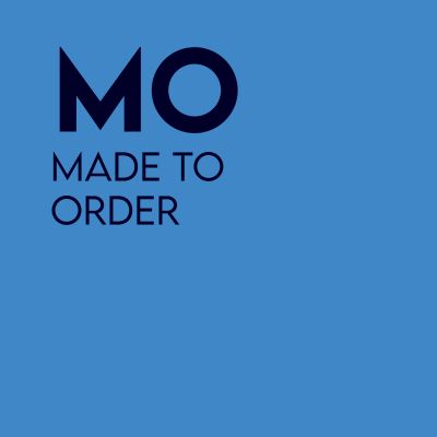 MADE TO ORDER