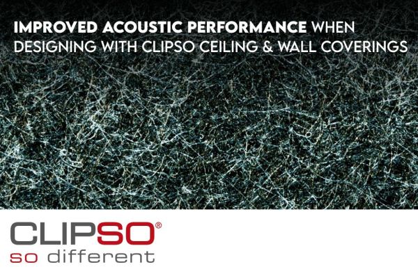 The Application of CLIPSO Wall and Ceiling Coverings for Improved Acoustic Performance